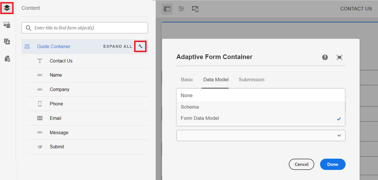 Haga clic en el icono de llave inglesa para abrir el cuadro de diálogo Contenedor de formulario adaptable para configurar un esquema JSON o un modelo de datos de formulario (FDM)