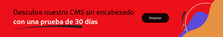 Conozca nuestro CMS sin encabezado con prueba de 30 días