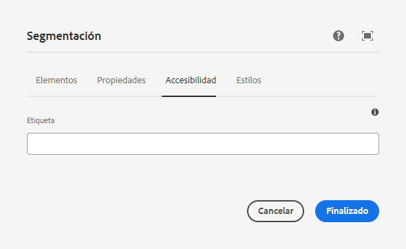 Pestaña de configuración de accesibilidad del diálogo del componente Segmentación de correo electrónico