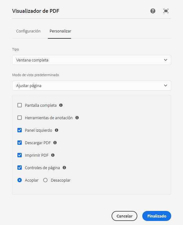 La opción Ventana completa de Personalizar pestaña del cuadro de diálogo de edición del componente Visualizador de PDF