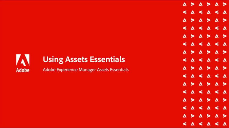 Uso de Assets Essentials | Adobe Experience Manager