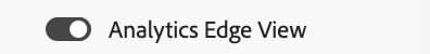 Imagen que muestra la opción que cambió a la vista de Analytics Edge.