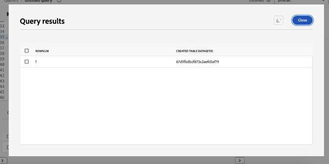 Cuadro de diálogo de resultados de la consulta para la consulta crear un conjunto de datos derivado.