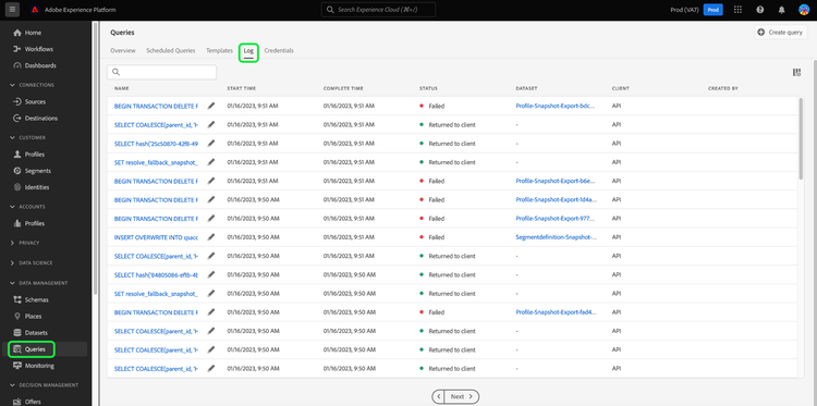 La interfaz de usuario de Platform con las consultas y el registro resaltados.