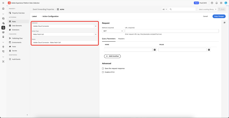 La vista Reglas de propiedad de reenvío de eventos, con los campos necesarios para agregar una configuración de acción de regla de reenvío de eventos resaltada.