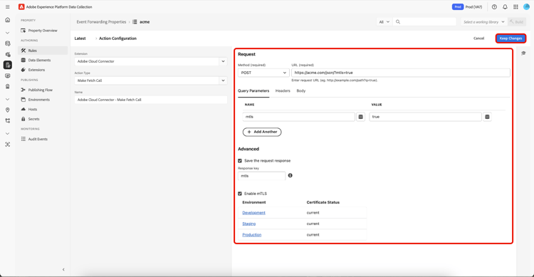 La vista Reglas de propiedad de reenvío de eventos, con los campos de control adicionales y mantenga los cambios resaltados.