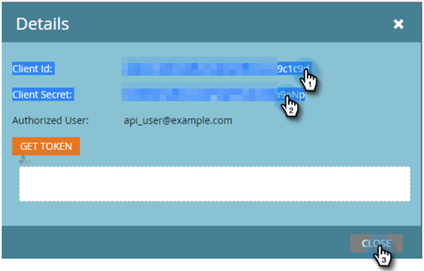 1. Resalte y guarde el ID de cliente y el secreto de cliente. Haga clic en Cerrar.