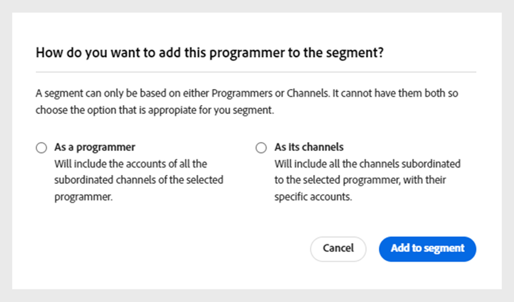 Añadir un componente de segmento como programador o sus canales