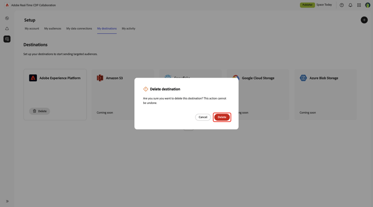 Cuadro de diálogo Eliminar destino con la opción Eliminar resaltada.