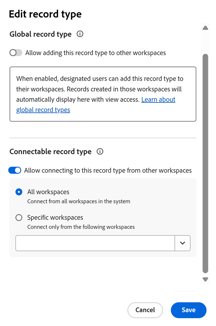 Editar tipo de registro en la ficha Configuración entre espacios de trabajo con la conexión habilitada desde otros espacios de trabajo