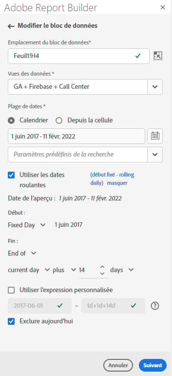 Volet Période Report Builder affichant le jour en cours plus 14 jours sélectionnés.