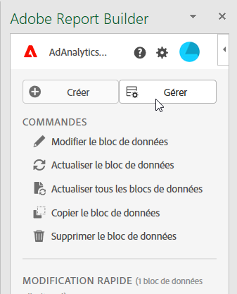 Loption Gérer pour afficher une liste de tous les blocs de données.