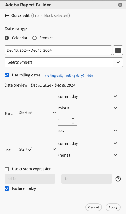 Volet Modification rapide de Report Builder avec calendrier sélectionné et Exclure aujourd’hui sélectionné.