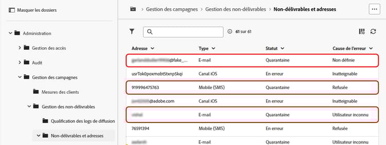 Emplacement de quarantaine dans l’interface d’Adobe Campaign