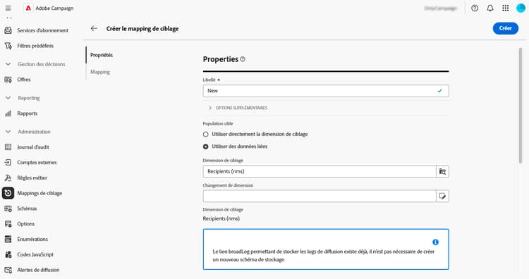Écran des propriétés des mappings de ciblage affichant les options de population