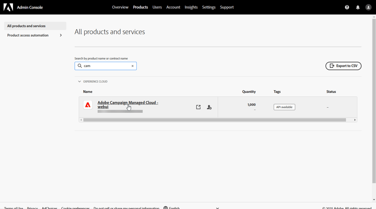 Page d’accueil Admin Console montrant l’accès au produit Campaign