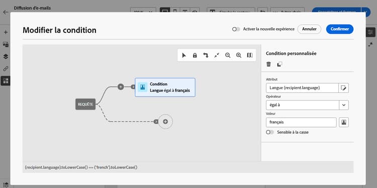 Capture d’écran montrant une condition ciblant les destinataires dont la langue est le français.