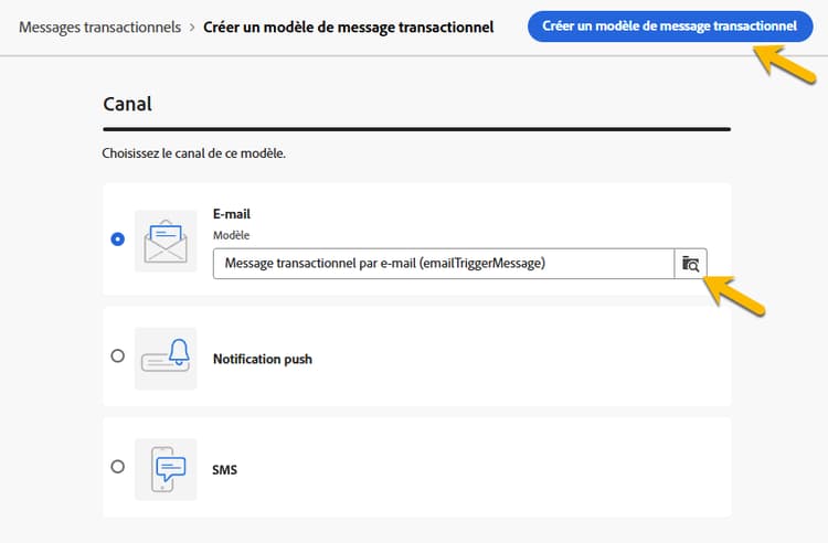 Capture d’écran affichant la sélection du canal pour les modèles de messages transactionnels.