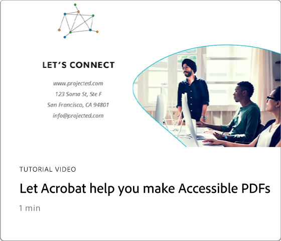 Laissez Acrobat vous aider à créer des mots de PDF accessibles
