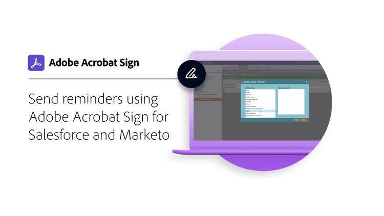 Envoi de rappels à l’aide du tutoriel vidéo Acrobat Sign pour Salesforce et Marketo
