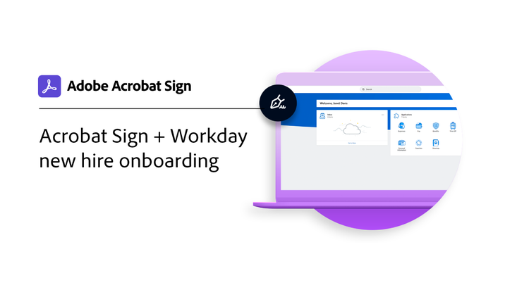 Intégration d’Acrobat Sign + Workday pour les nouveaux employés