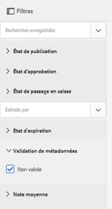 Option sélectionnée dans le prédicat Validation des métadonnées du panneau Filtres