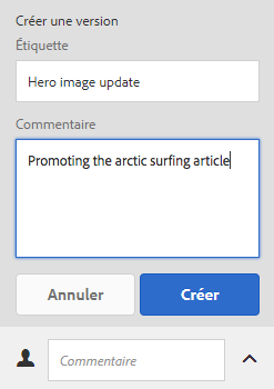 Créer une version - ajouter un libellé et un commentaire