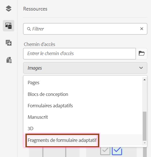 Sélection de l’option Fragments de formulaire adaptatif
