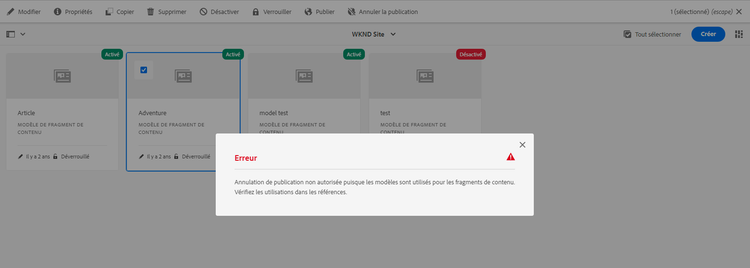 Message d’erreur de modèle de fragment de contenu lors de la dépublication d’un modèle en cours d’utilisation