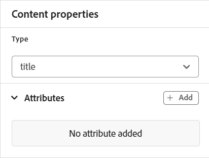 attributs dans les propriétés du contenu