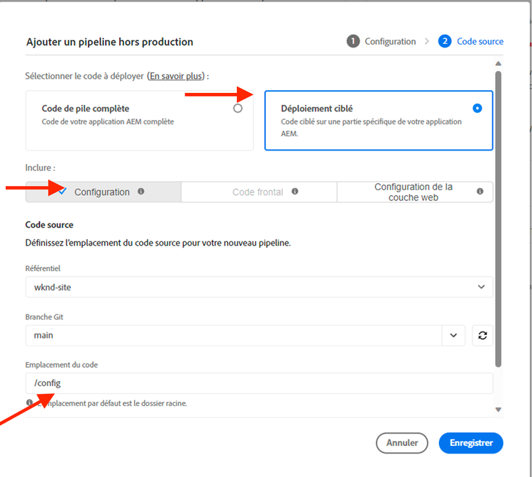 Boîte de dialogue de configuration du pipeline Cloud Manager.