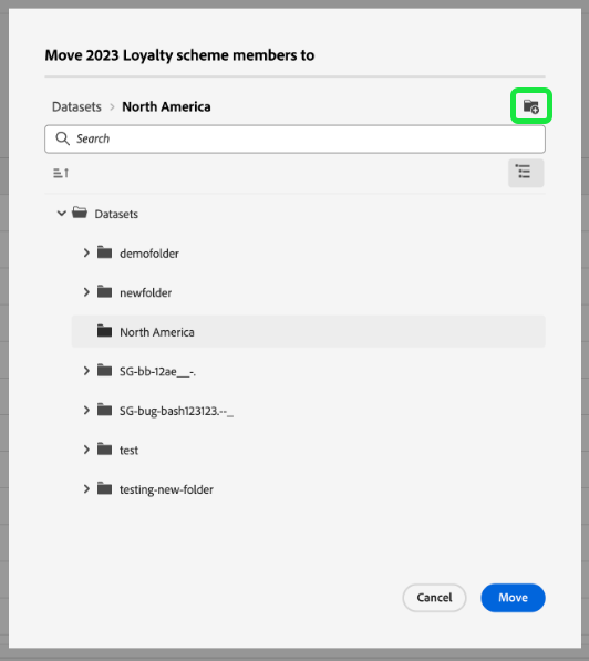La boîte de dialogue Déplacer du jeu de données avec l’icône de création de dossier mise en surbrillance.