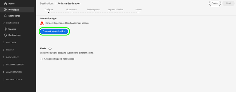 Affichage de l’option Se connecter à la destination pour la destination d’audiences Experience Cloud.