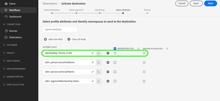 Une identité sélectionnée comme attribut obligatoire et clé de déduplication.