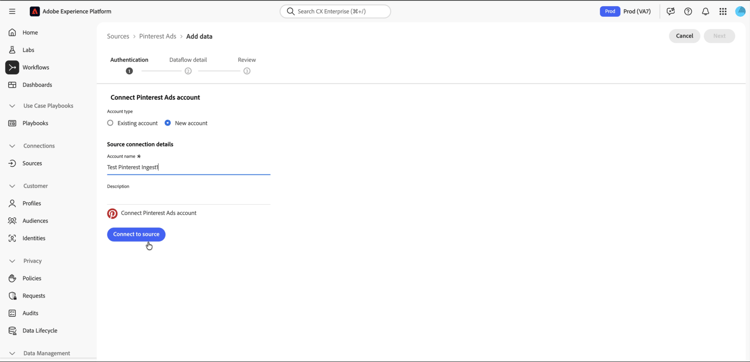 L’étape Authentification affiche les champs de nom et de description du compte, avec des commandes pour autoriser Pinterest Ads et se connecter à la source.