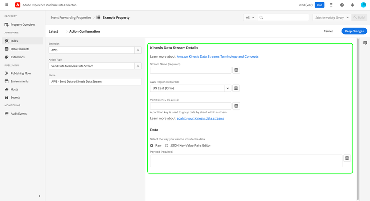 Les options de configuration pour le type d’action Envoyer des données au flux de données Kinesis affiché dans l’interface utilisateur.