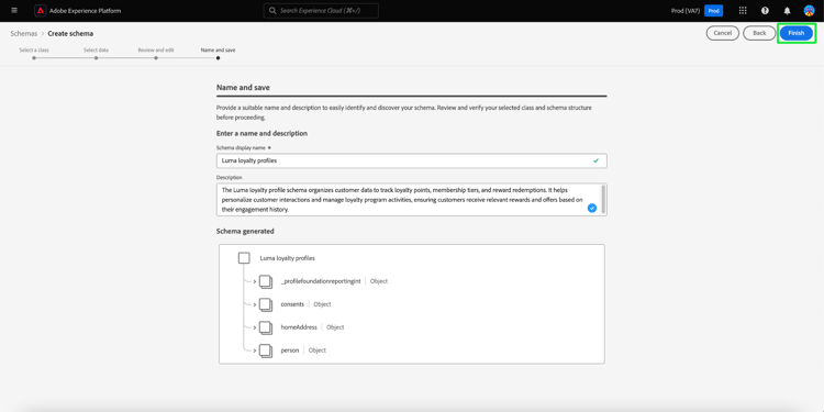 Étape Nom et Enregistrer le schéma du workflow de création de schéma avec l’option Terminer mise en surbrillance.