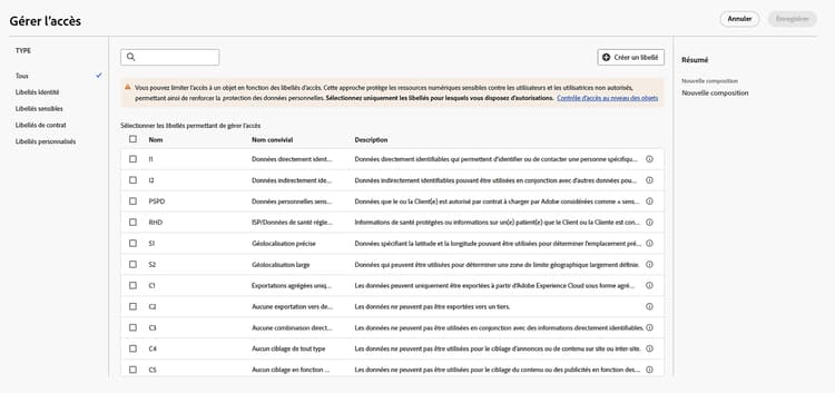 La fenêtre contextuelle Gérer l’accès s’affiche. Vous voyez ici une liste de tous les libellés disponibles que vous pouvez appliquer à la composition.