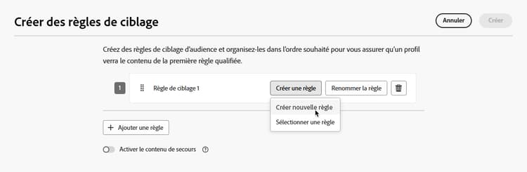 Interface du créateur de règles pour la création de critères de ciblage