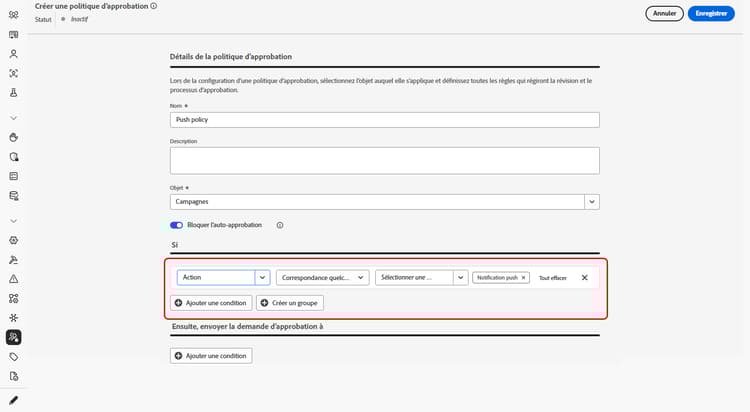 Interface du créateur de conditions de politique d’approbation