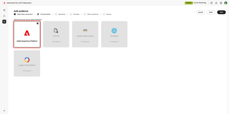 Espace de travail Ajouter des audiences avec l’option Adobe Experience Platform mise en surbrillance.