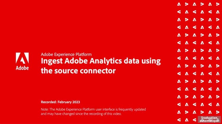 Ingestion de données à l’aide du connecteur source Adobe Analytics