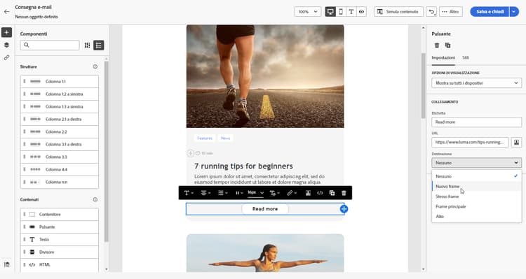 Schermata che mostra le opzioni di destinazione per i componenti del pulsante in E-mail Designer.