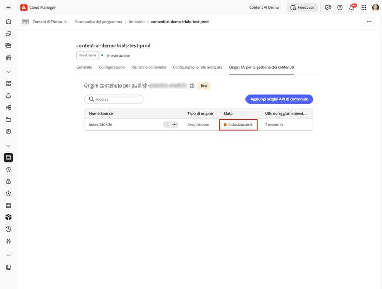 Elenco di origini dei contenuti che mostra l’origine appena creata in stato Indicizzazione