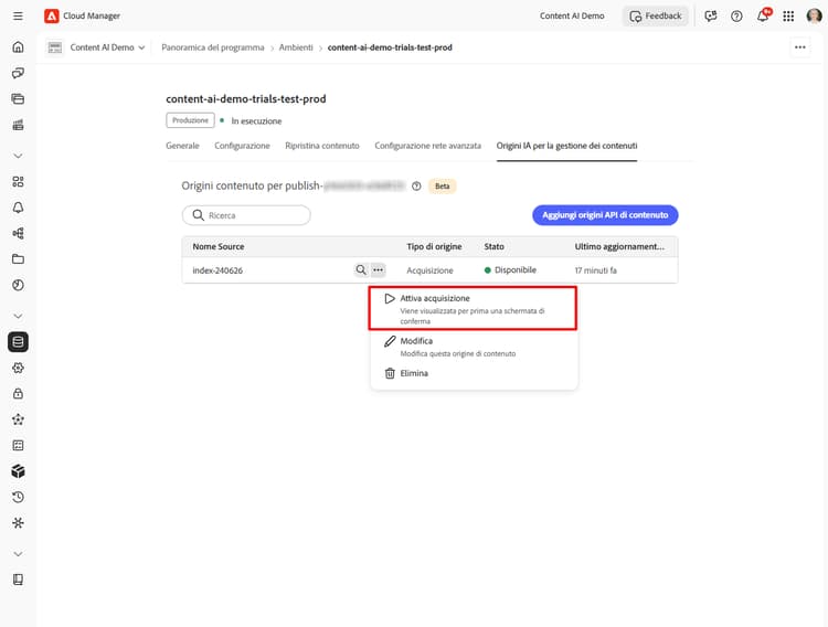 Elenco di origini dell’IA per la gestione dei contenuti con il menu che mostra altre azioni aperto e l’opzione Attiva acquisizione evidenziata