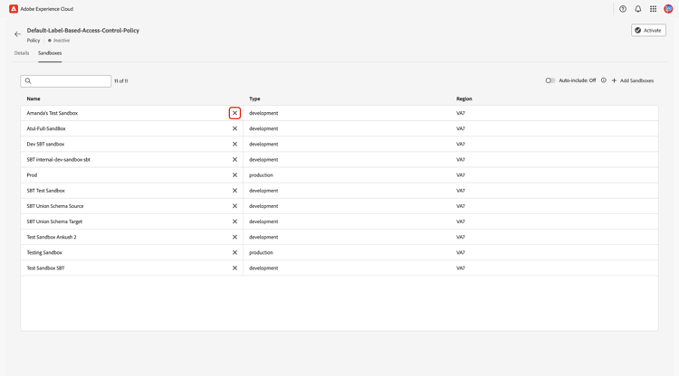 Elenco di sandbox del criterio con una "x" evidenziata per rimuovere una sandbox.