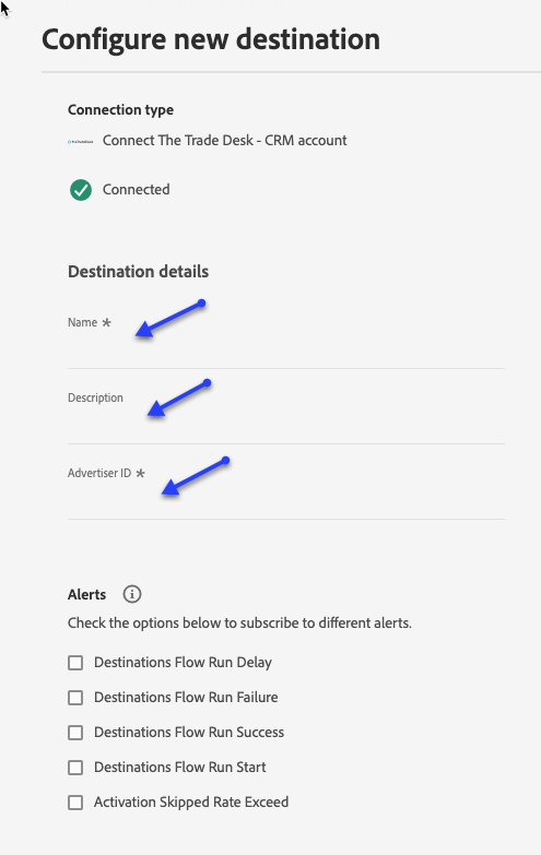 Schermata dell’interfaccia utente di Platform che mostra come compilare i dettagli della destinazione.