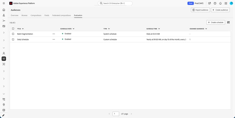 Vengono visualizzate le pianificazioni batch, incluse le pianificazioni di sistema e personalizzate.