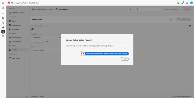 Il popover di autorizzazione di Amazon evidenzia il pulsante Crea e autorizza segreto con Amazon.