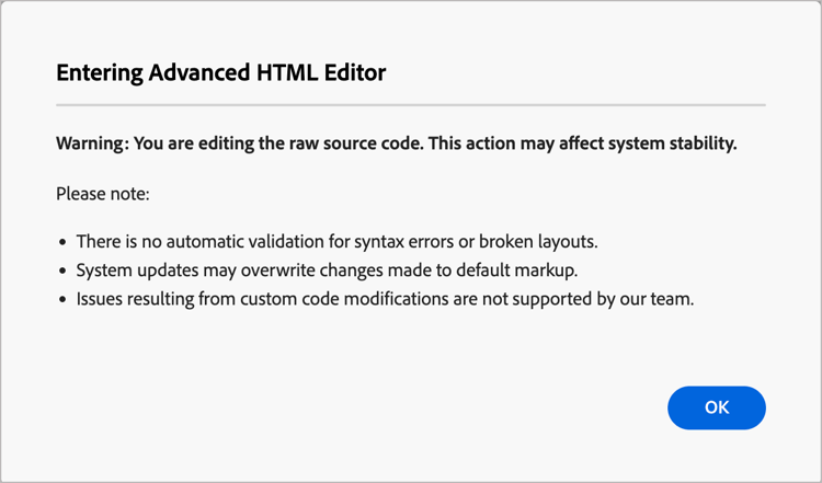 Controllare l'avviso della modalità avanzata di HTML e fare clic su OK per continuare